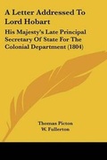 Cover: A Letter Addressed To Lord Hobart - Kessinger Publishing Co