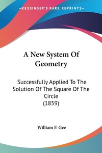 Abbildung von: A New System Of Geometry - Kessinger Publishing Co