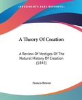 Bild: A Theory Of Creation - Kessinger Publishing Co