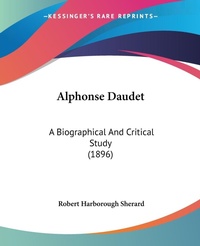 Abbildung von: Alphonse Daudet - Kessinger Publishing