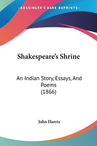 Abbildung von: Shakespeare's Shrine - Kessinger Publishing Co