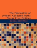 Cover: The Fascination of London - BiblioLife