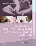 Cover: Foundations of Maternal-Newborn and Women's Health Nursing - Saunders