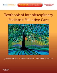 Enlarge image Cover: Textbook of Interdisciplinary Pediatric Palliative Care - Saunders
