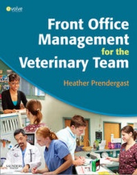 Abbildung von: Front Office Management for the Veterinary Team - Saunders