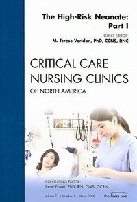 Enlarge image Cover: The High-Risk Neonate: Part I, An Issue of Critical Care Nursing Clinics: Volume 21-1 - Saunders