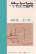 Cover: Evidence-Based Practice, An Issue of Hand Clinics: Volume 25-1 - Saunders