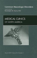 Cover: Common Neurologic Disorders, An Issue of Medical Clinics: Volume 93-2 - Saunders