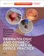 Bild: Dermatologic and Cosmetic Procedures in Office Practice - Saunders