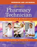 Cover: Workbook and Lab Manual for Mosby's Pharmacy Technician - Saunders