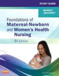 Enlarge image Cover: Study Guide for Foundations of Maternal-Newborn and Women's Health Nursing - Saunders