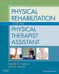 Cover: Physical Rehabilitation for the Physical Therapist Assistant - Saunders