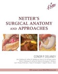 Cover: Netter's Surgical Anatomy and Approaches - Saunders