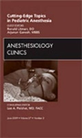 Cover: Cutting-Edge Topics in Pediatric Anesthesia, An Issue of Anesthesiology Clinics: Volume 27-2 - Saunders
