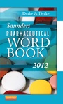 Cover: Saunders Pharmaceutical Word Book 2012 - Saunders