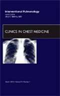 Cover: Interventional Pulmonology, An Issue of Clinics in Chest Medicine: Volume 31-1 - Saunders