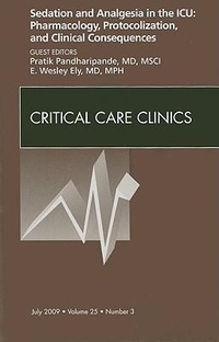 Abbildung von: Sedation and Analgesia in the ICU: Pharmacology, Protocolization, and Clinical Consequences, An Issue of Critical Care Clinics: Volume 25-3 - Saunders