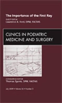 Abbildung von: The Importance of the First Ray, An Issue of Clinics in Podiatric Medicine and Surgery: Volume 26-3 - Saunders