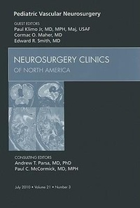 Abbildung von: Pediatric Vascular Neurosurgery, An Issue of Neurosurgery Clinics: Volume 21-3 - Saunders