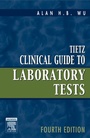 Cover: Tietz Clinical Guide to Laboratory Tests - E-Book - Saunders