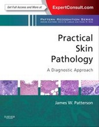 Enlarge image Cover: Practical Skin Pathology: A Diagnostic Approach - Saunders