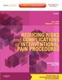 Cover: Reducing Risks and Complications of Interventional Pain Procedures - Saunders