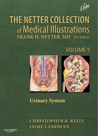 Enlarge image Cover: The Netter Collection of Medical Illustrations: Urinary System: Volume 5 - Saunders