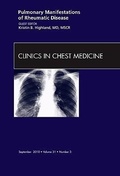 Cover: Pulmonary Manifestations of Rheumatic Disease, An Issue of Clinics in Chest Medicine: Volume 31-3 - Saunders