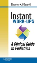Cover: Instant Work-ups: A Clinical Guide to Pediatrics - Saunders