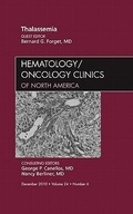 Cover: Thalassemia, An Issue of Hematology/Oncology Clinics of North America: Volume 24-6 - Saunders