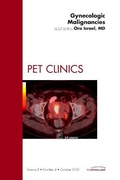 Cover: Gynecologic Malignancies, An Issue of PET Clinics: Volume 5-4 - Saunders