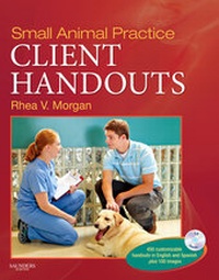 Abbildung von: Small Animal Practice Client Handouts - Saunders