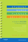 Cover: Saunders Student Nurse Planner, 2011-2012 - Saunders