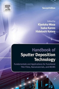 Enlarge image Cover: Handbook of Sputter Deposition Technology - William Andrew
