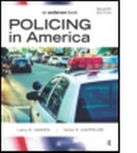 Abbildung von: Policing in America - Anderson Publishing