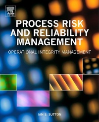 Enlarge image Cover: Process Risk and Reliability Management - William Andrew