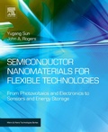 Cover: Semiconductor Nanomaterials for Flexible Technologies - William Andrew