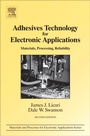 Cover: Adhesives Technology for Electronic Applications - William Andrew