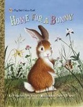 Cover: Home for a Bunny - Golden Books Publishing Company, Inc.