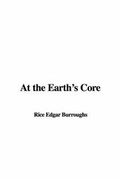 Cover: At the Earth's Core - IndyPublish.com