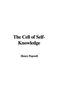 Cover: The Cell of Self-Knowledge - IndyPublish.com
