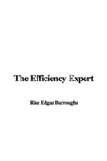 Cover: The Efficiency Expert - IndyPublish.com