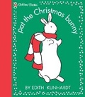 Cover: Pat the Christmas Bunny (Pat the Bunny) - Golden Books Publishing Company, Inc.