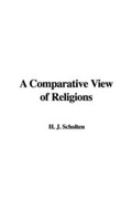 Cover: A Comparative View of Religions - IndyPublish.com