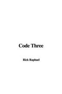 Enlarge image Cover: Code Three - IndyPublish.com