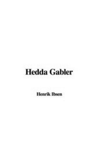 Abbildung von: Hedda Gabler - IndyPublish.com