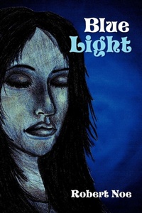 Enlarge image Cover: Blue Light - Xlibris