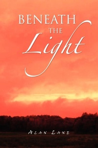Enlarge image Cover: Beneath the Light - Xlibris