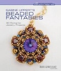 Cover: Sabine Lippert's Beaded Fantasies - Lark Books,U.S.