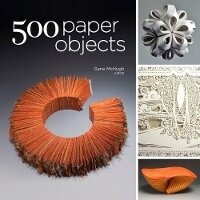 Enlarge image Cover: 500 Paper Objects - Lark Books,U.S.